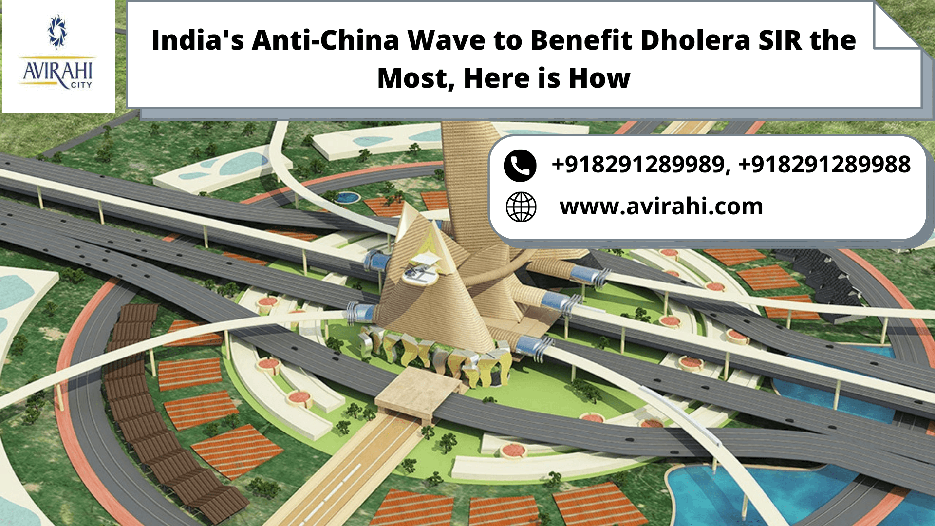 India's Anti-China Wave to Benefit Dholera SIR the Most, Here is How